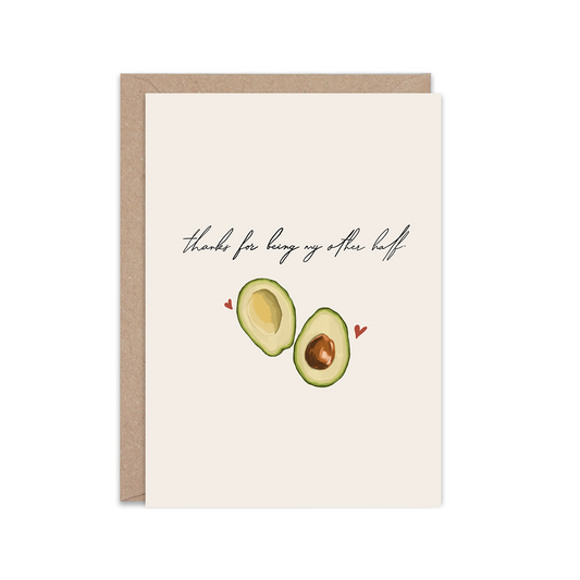 Thanks for being my other half | Greeting Card