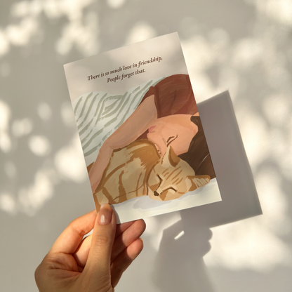 There is so much love in friendship | Greeting Card